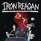 Iron Reagan - The Tyranny Of Will (Record)