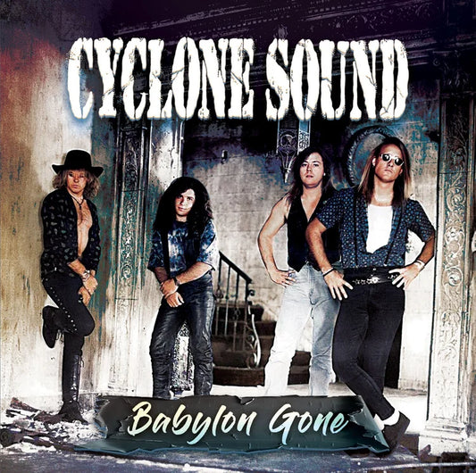 Cyclone Sound - Babylon Gone (CD)
