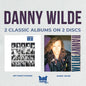 Danny Wilde - Any Man's Hunger/Danny Wilde (Includes Bonus Live CD)(Remastered CD)
