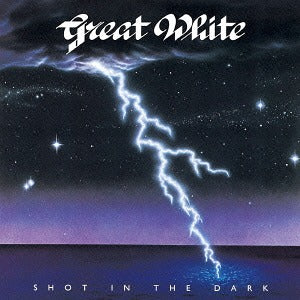 Great White - Shot in The Dark (Japan Reissue)