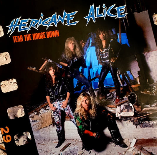 Hericane Alice - Tear The House Down (Remastered)