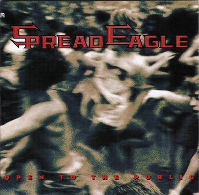 Spread Eagle - Open To The Public (Japan Reissue)