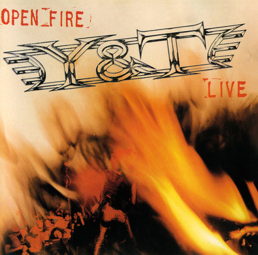 Y&T - Open Fire Live