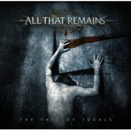 All That Remains - The Fall Of Ideals