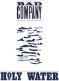 Bad Company - Holy Water (CD)