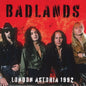 Badlands - London Astoria 1992 (Japan)(CD)