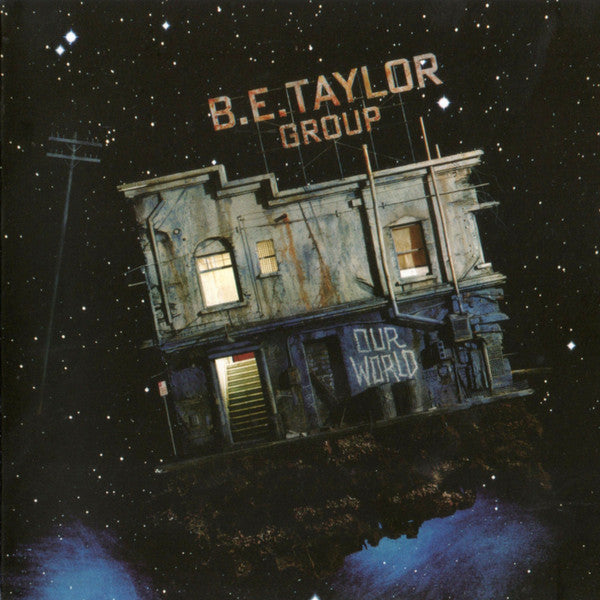 B.E. Taylor Group - Our World (CD)