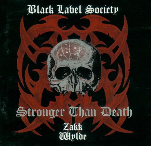 Black Label Society - Stronger Than Death (CD)