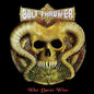 Bolt Thrower - Who Dares Wins (CD)