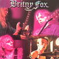 Britny Fox - Long Way To Live (Record)