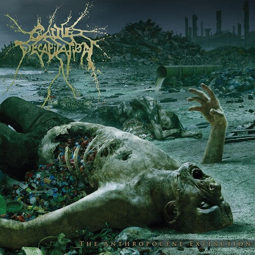 Cattle Decapitation - Anthropocene Extinction (Record)