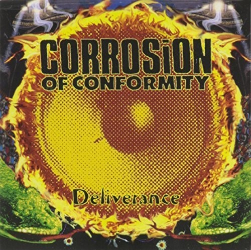 Corrosion Of Conformity - Deliverance