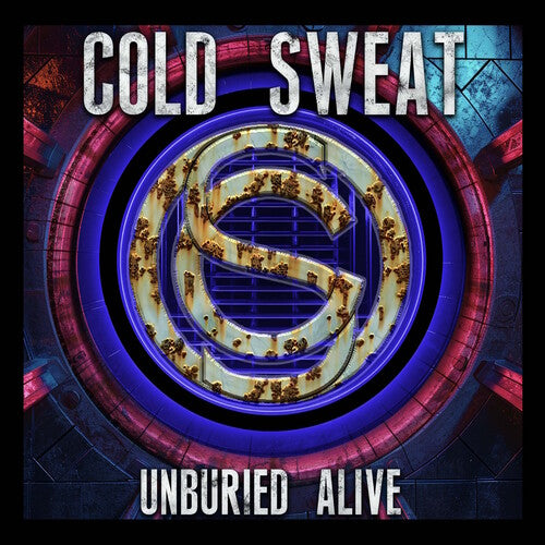 Cold Sweat - Unburied Alive (Record)