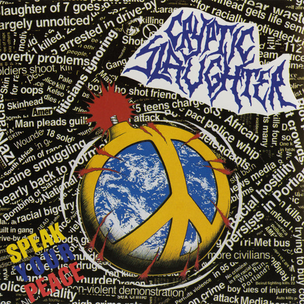 Cryptic Slaughter - Speak Your Peace (CD)