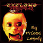 Cyclone Temple - My Friend Lonely (CD)