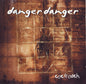 Danger Danger - Cockroach (2CD Paul Laine + Ted Poley)