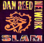 Dan Reed Network - Slam (Record)