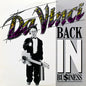 Da Vinci - Back In Business (CD)