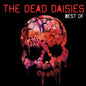 Dead Daisies, The - Best Of (CD)