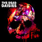 Dead Daisies, The - Live Plus Five (CD)
