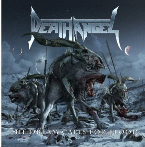 Death Angel - The Dream Calls For Blood (Deluxe Edition)