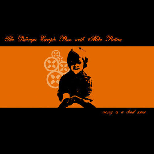 Dillinger Escape Plan, The - Irony Is A Dead Scene (Record)