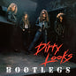 Dirty Looks - Bootlegs (CD)