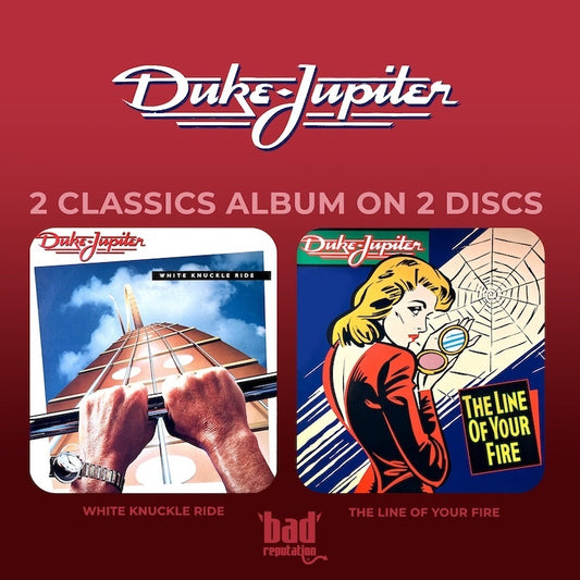 Duke Jupiter - White Knuckle Ride/The Line Of Your Fire/Captured Live (Remastered)(CD)
