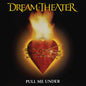 Dream Theater - Pull Me Under (Record)