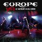 Europe - [Live!] At Shepard's Bush, London (CD)