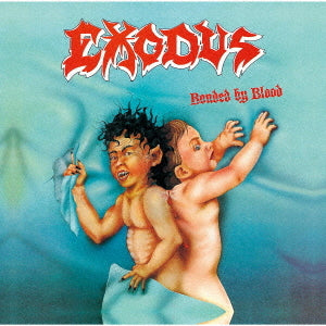 Exodus - Bonded By Blood (Japan Reissue)