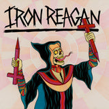 Iron Reagan - Crossover Ministry (Record)
