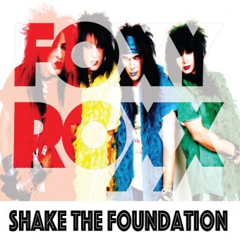 Foxy Roxx - Shake The Foundation (CD)