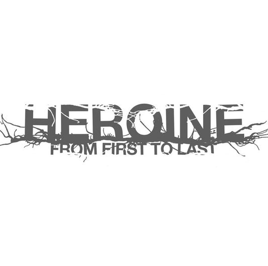 From First To Last - Heroine (Record)