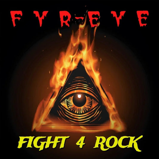 Fyr-Eye - Fight For Rock (CD)