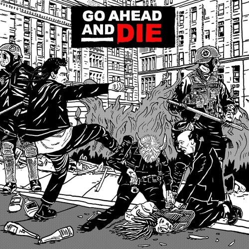 Go Ahead & Die - Go Ahead & Die (Record)