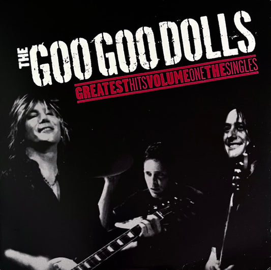 Goo Goo Dolls - Greatest Hits Volume One: The Singles (Record)