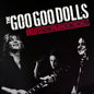 Goo Goo Dolls - Greatest Hits Volume One: The Singles (Record)