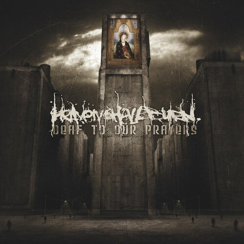 Heaven Shall Burn - Deaf To Our Prayers (Records)