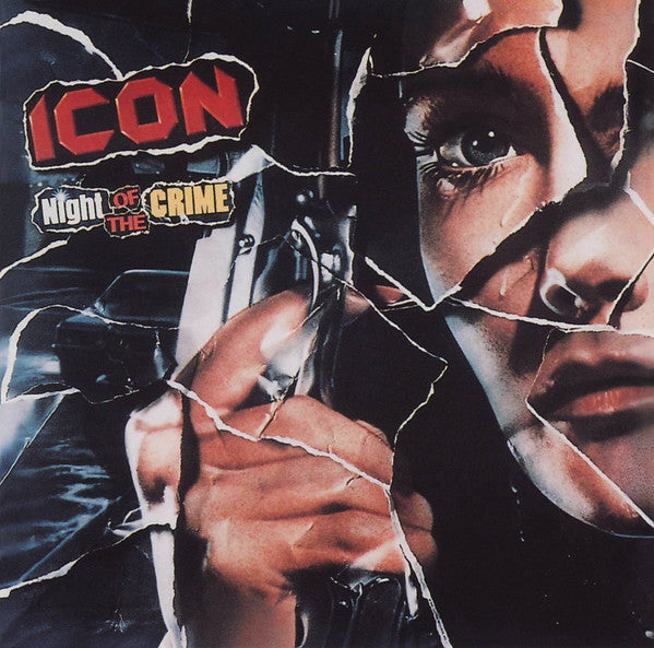 Icon - Night Of The Crime (Japan Reissue)