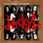 Jackyl - Push Comes To Shove (Japan Reissue)(CD)