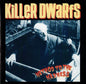 Killer Dwarfs - Method To The Madness (CD)