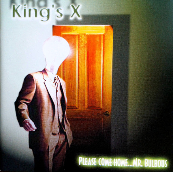 King's X - Please Come Home...Mr. Bulbous (CD)