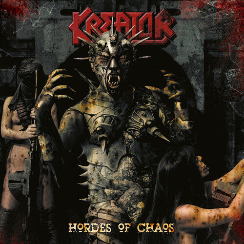 Kreator - Hordes Of Chaos (Remastered)