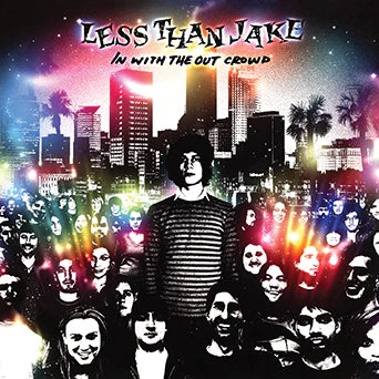 Less Than Jake - In With The Out Crowd (Record)