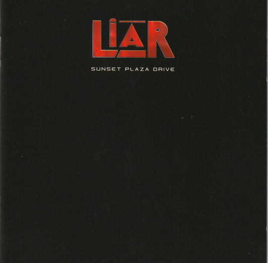 Liar - Sunset Plaza Drive