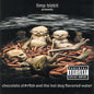 Limp Bizkit - Chocolate Starfish And The Hot Dog Flavored Water (Record)