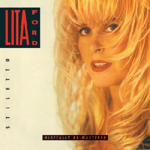 Lita Ford - Stiletto (Remastered)