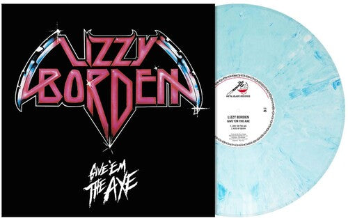 Lizzy Borden - Give 'Em The Axe (Record)