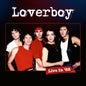 Loverboy - Live In 82 (Record/DVD)